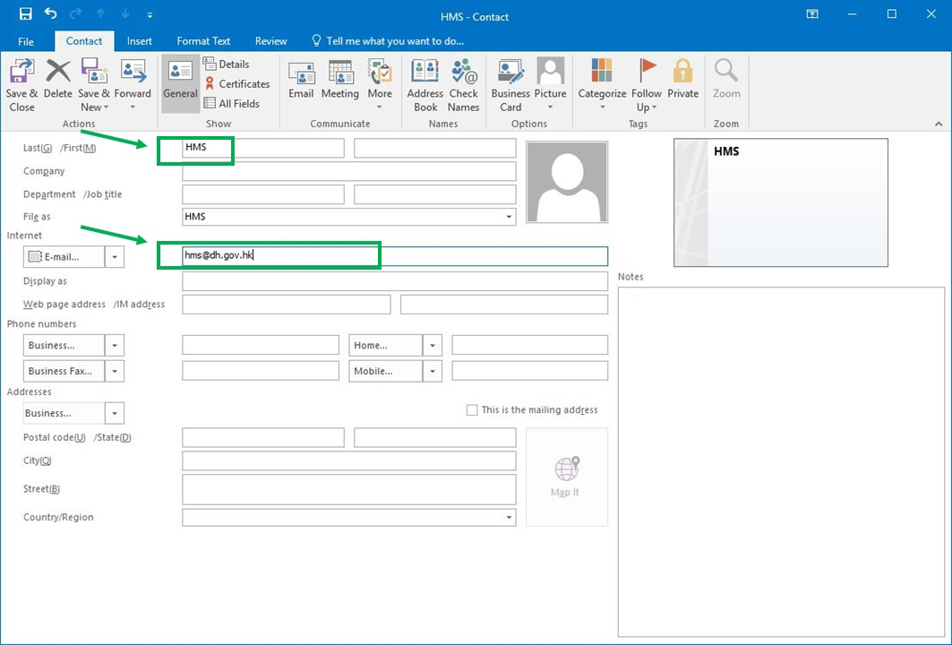 In the “Contact properties” pop up screen, key in the “Last” name as “HMS” and “E-mail address” as hms@dh.gov.hk.